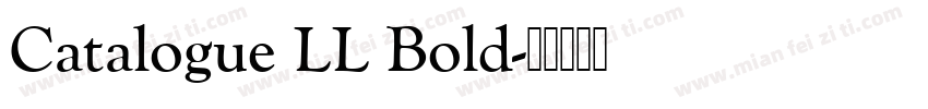 Catalogue LL Bold字体转换